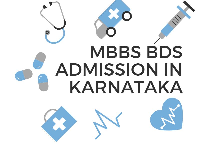 MBBS BDS Admission in Karnataka For NEET Qualified Candidates