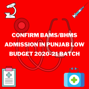 Confirm BAMS/BHMS admission in Punjab low budget 2020-21 Batch