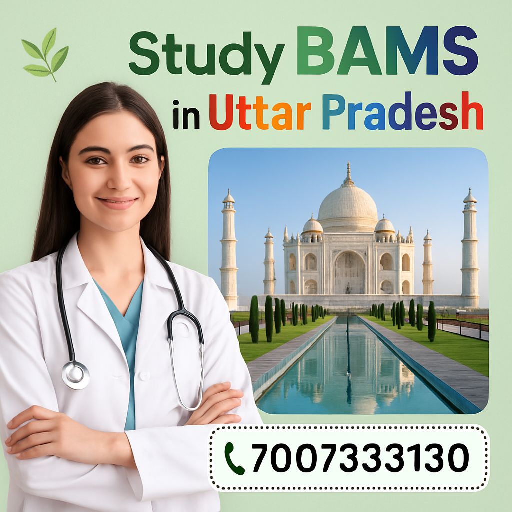 ๐ฟ Study BAMS in Uttar Pradesh